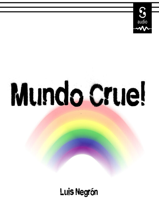 Title details for Mundo cruel by Luis Negrón - Available